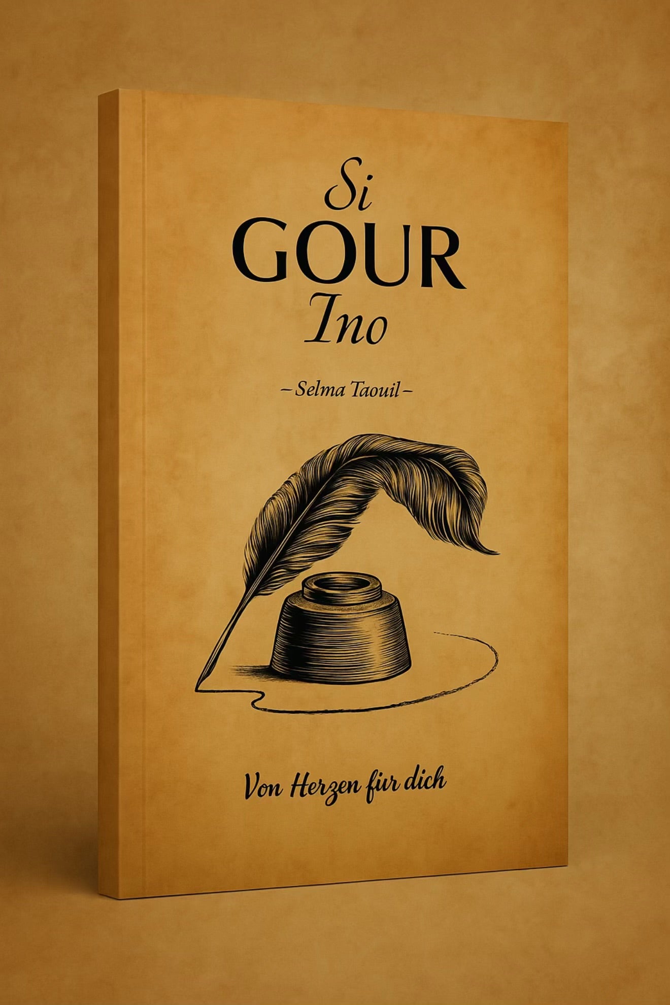 Si Gour Ino - von Herzen für dich
